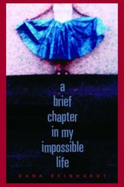 Brief Chapter in My Impossible Life  9780385746984 Front Cover