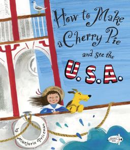 How to Make a Cherry Pie and See the U. S. A.