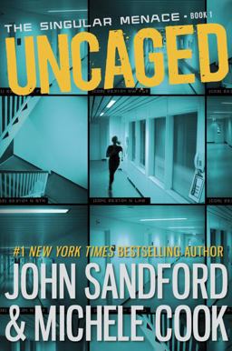 Uncaged (the Singular Menace, 1)