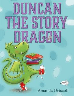 Duncan the Story Dragon  9780385755108 Front Cover