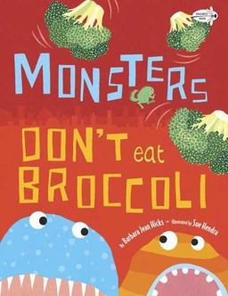 Monsters Don't Eat Broccoli  9780385755214 Front Cover