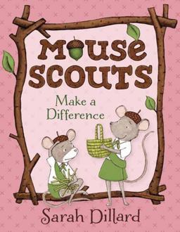 Mouse Scouts: Make a Difference  9780385756044 Front Cover