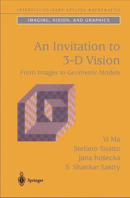 Invitation to 3-D Vision From Images to Geometric Models  9780387008936 Front Cover