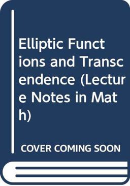 Elliptic Functions and Transcendence