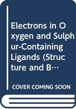 Electrons in Oxygen and Sulphur-Containing Ligands