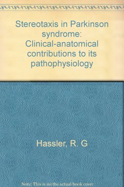 Stereotaxis in Parkinson Syndrome