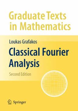 Classical Fourier Analysis 2nd 9780387094311 Front Cover