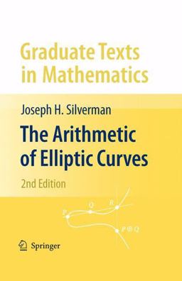 The Arithmetic of Elliptic Curves The Arithmetic of Elliptic Curves