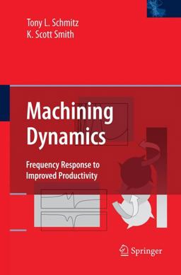 Machining Dynamics Machining Dynamics