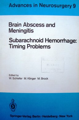 Brain Abscess and Meningitis Subarachnoid Hemorrhage