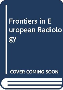 Frontiers in European Radiology