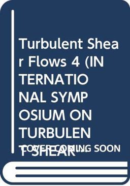 Turbulent Shear Flows 4
