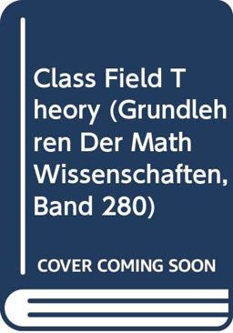 Class Field Theory
