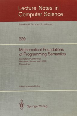 Mathematical Foundations of Programming Semantics