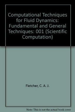 Computational Techniques for Fluid Dynamics