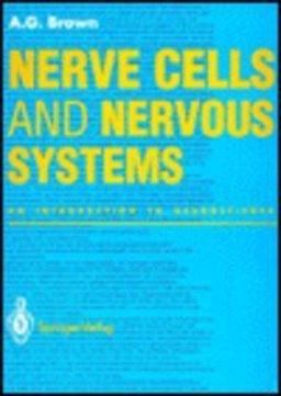 Nerve Cells and Nervous Systems