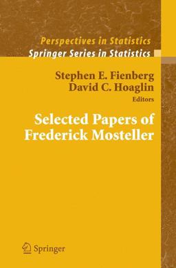 Selected Papers of Frederick Mosteller  9780387202716 Front Cover