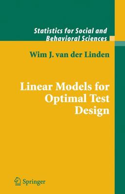Linear Models for Optimal Test Design  9780387202723 Front Cover