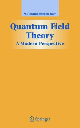Quantum Field Theory A Modern Perspective  9780387213866 Front Cover