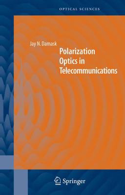 Polarization Optics in Telecommunications  9780387224930 Front Cover