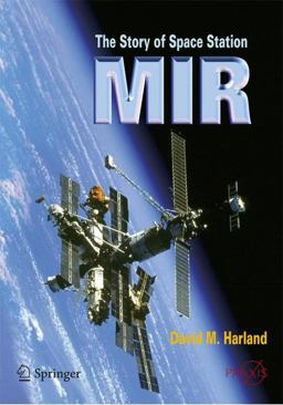 The Story of the MIR Space Station