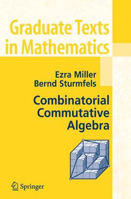 Combinatorial Commutative Algebra  9780387237077 Front Cover