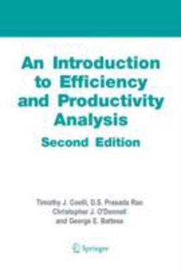 Introduction to Efficiency and Productivity Analysis 2nd 9780387242651 Front Cover
