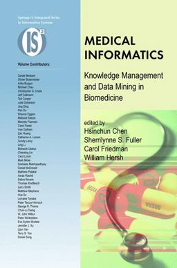 Medical Informatics Knowledge Management and Data Mining in Biomedicine  9780387243818 Front Cover