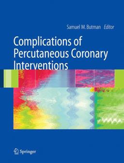 Complications of Percutaneous Coronary Interventions  9780387244686 Front Cover