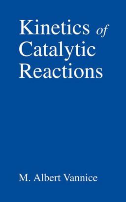 Kinetics of Catalytic Reactions  9780387246499 Front Cover
