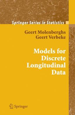 Models for Discrete Longitudinal Data  9780387251448 Front Cover