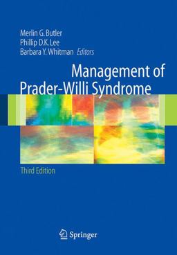 Management of Prader-Willi Syndrome 3rd 9780387253978 Front Cover