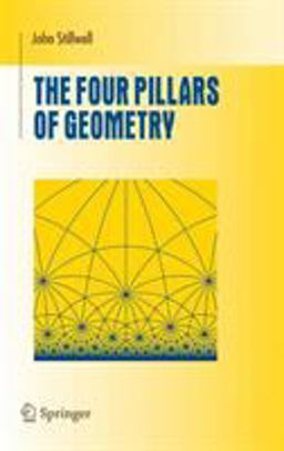 Four Pillars of Geometry  9780387255309 Front Cover