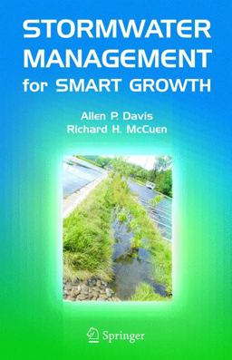 Stormwater Management for Smart Growth  9780387260488 Front Cover