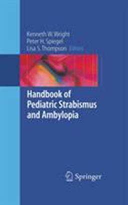 Handbook of Pediatric Strabismus and Amblyopia  9780387279244 Front Cover