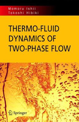 Thermo-Fluid Dynamics of Two-Phase Flow  9780387283210 Front Cover