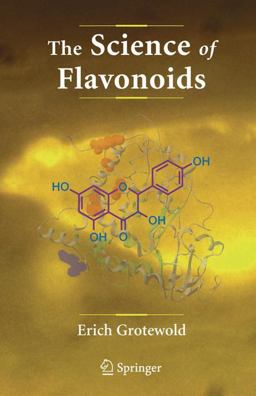 Science of Flavonoids  9780387288215 Front Cover
