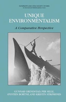 Unique Environmentalism A Comparative Perspective  9780387305240 Front Cover