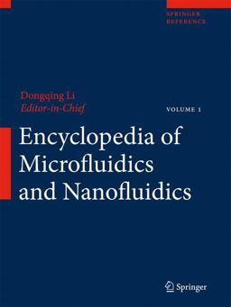 Encyclopedia of Microfluidics and Nanofluidics  9780387324685 Front Cover
