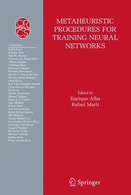 Metaheuristic Procedures for Training Neural Networks