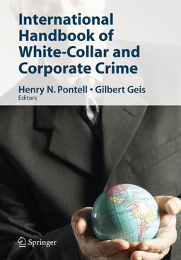International Handbook of White-Collar and Corporate Crime  9780387341101 Front Cover