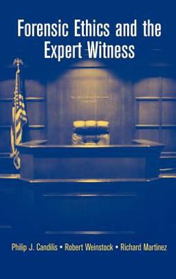 Forensic Ethics and the Expert Witness