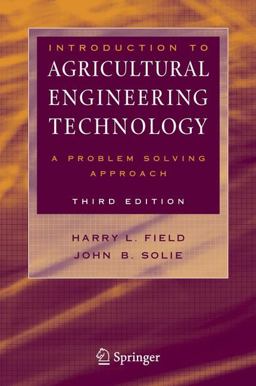 Introduction to Agricultural Engineering Technology A Problem Solving Approach 3rd 9780387369136 Front Cover