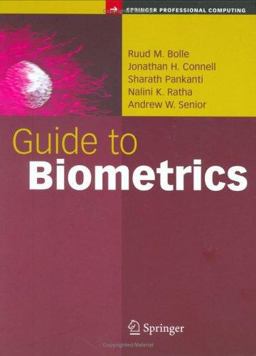 Guide to Biometrics  9780387400891 Front Cover
