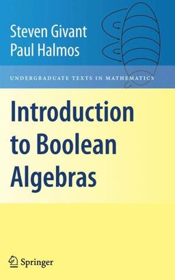 Introduction to Boolean Algebras  9780387402932 Front Cover
