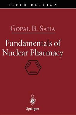 Fundamentals of Nuclear Pharmacy 5th 9780387403601 Front Cover