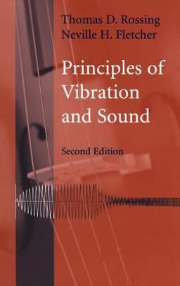 Principles of Vibration and Sound 2nd 9780387405568 Front Cover