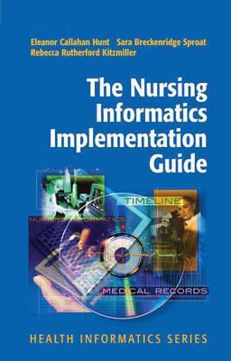 Nursing Informatics Implementation Guide  9780387408378 Front Cover