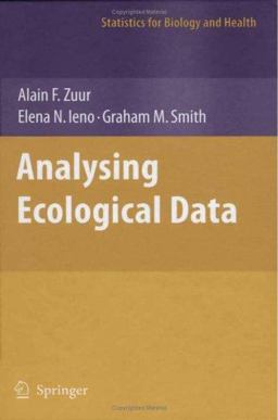 Analysing Ecological Data  9780387459677 Front Cover