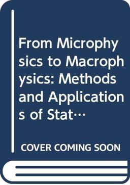 From Microphysics to Macrophysics II